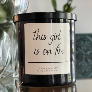 'This Girl is on Fire' 8oz. Hand-poured Soy Candle